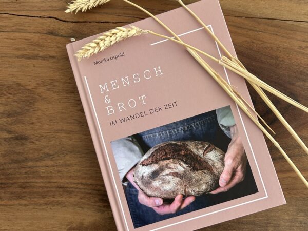 Mensch und Brot im Wandel der Zeit